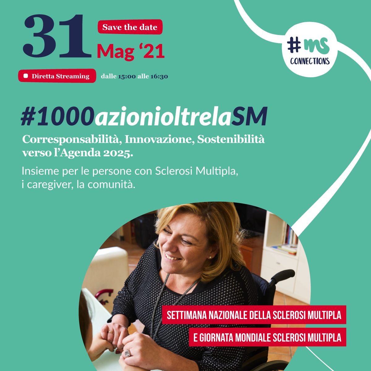 Corresponsabilità, Innovazione, Sostenibilità verso l'Agenda 2025: insieme  per le persone con Sclerosi Multipla, i Caregiver, la Comunità, AISM