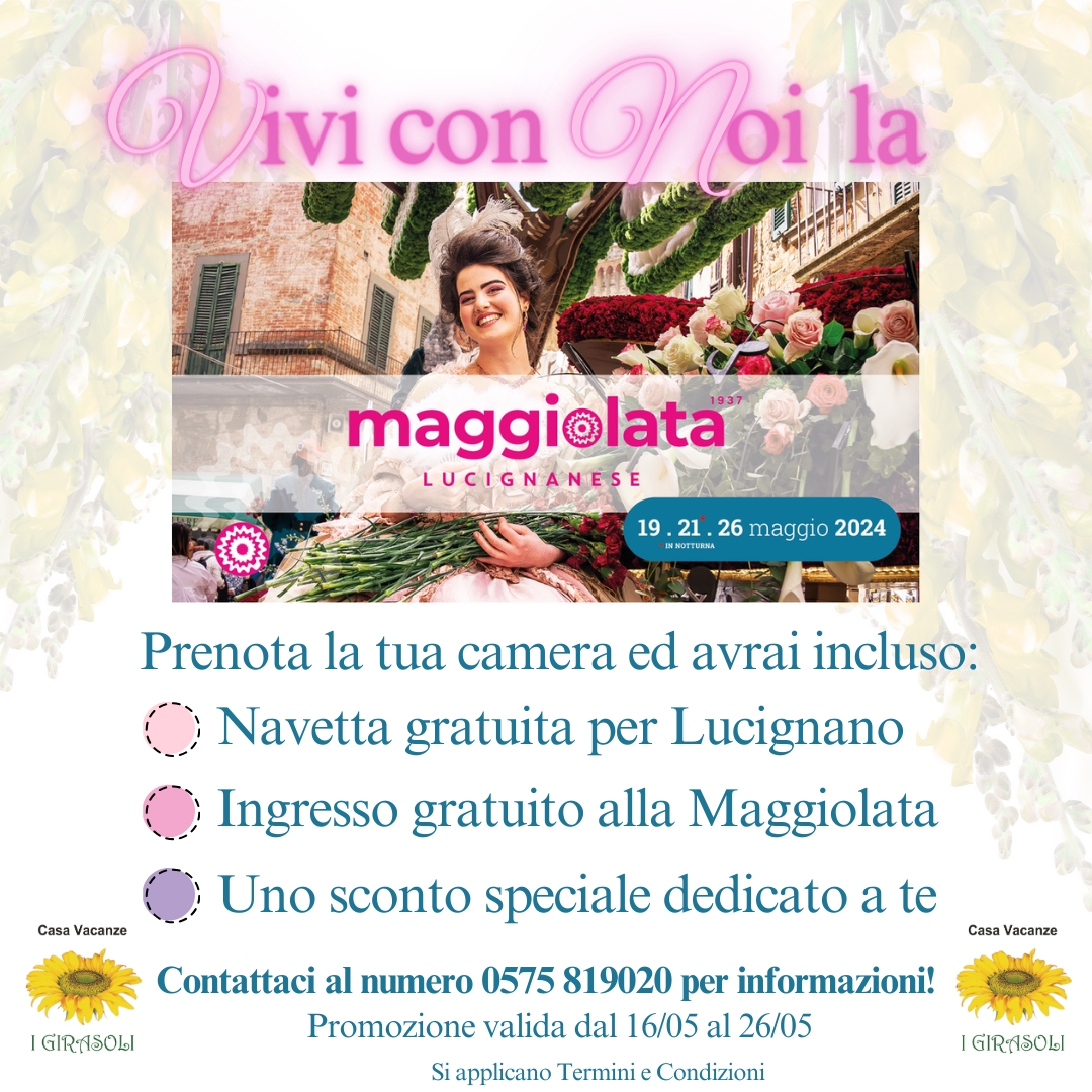 maggiolata a lucignano presso casa vacanze i girasoli