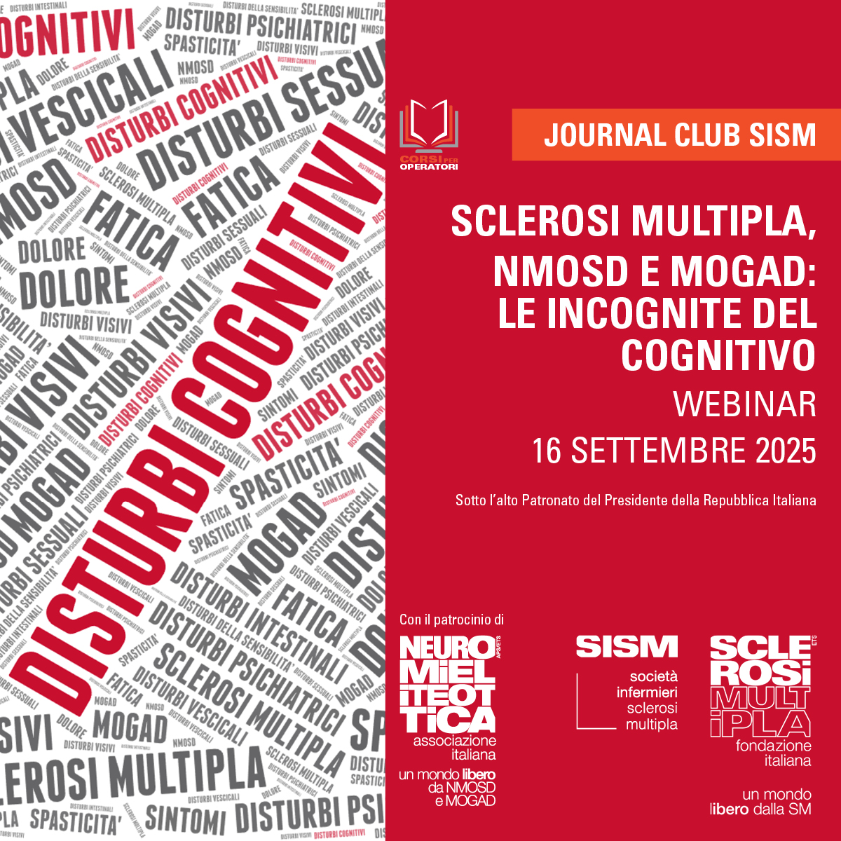 JOURNAL CLUB SISM - SCLEROSI MULTIPLA, NMOSD e MOGAD: LE INCOGNITE DEL COGNITIVO