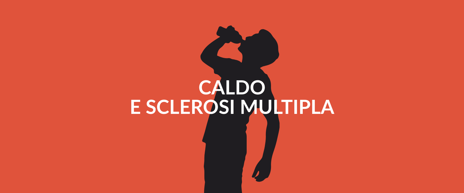 Sclerosi multipla e caldo Sclerosi multipla e caldo