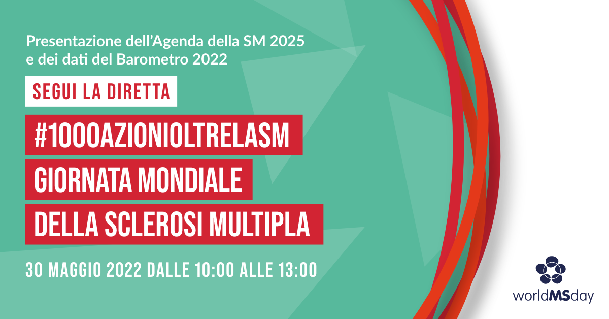 Giornata Mondiale della SM 2022 Giornata Mondiale della SM 2022