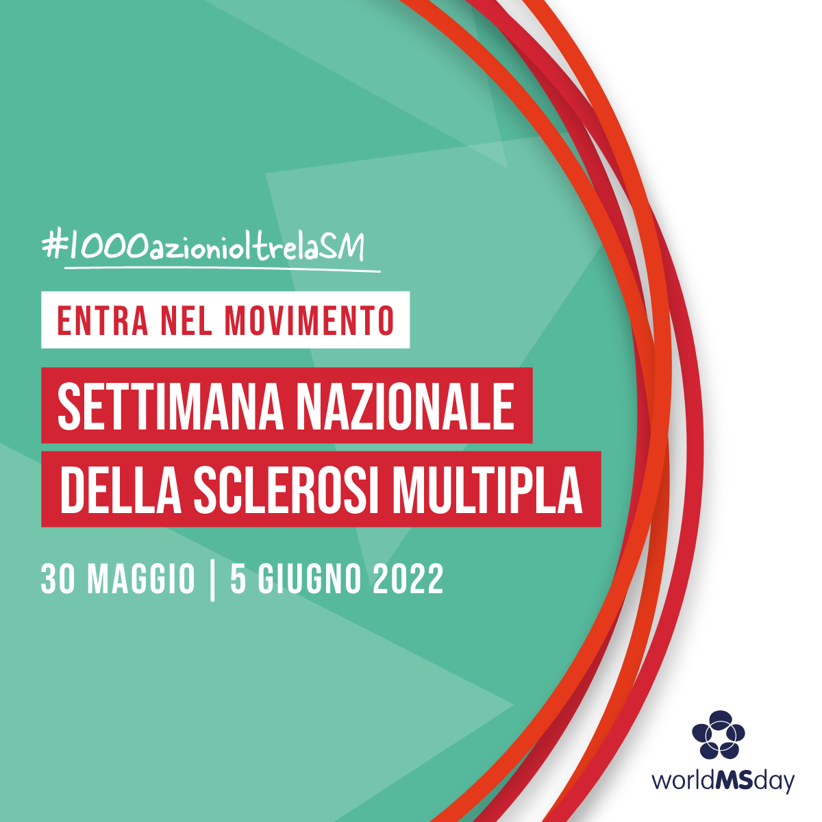 Settimana Nazionale della SM 2022 Settimana Nazionale della SM 2022