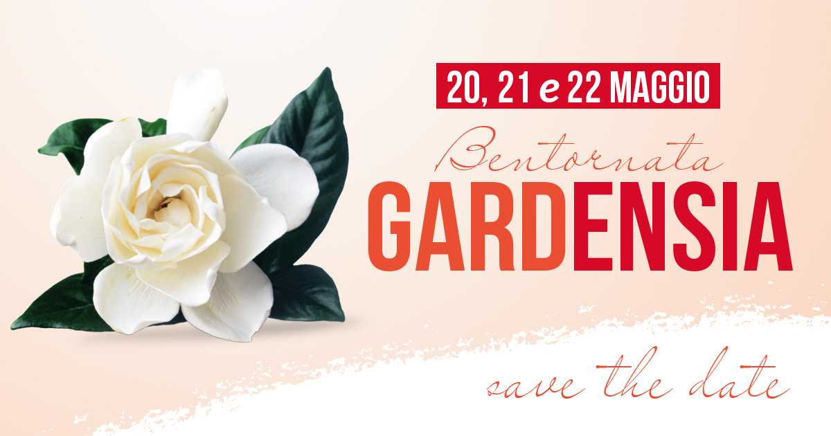 Gardensia 2022- Save the date